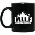 MILF Man I Love Fortnite Mug