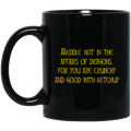 Meddle Not In The Affairs Of Dragons For You Are Crunchy And Good With Ketchup Mug