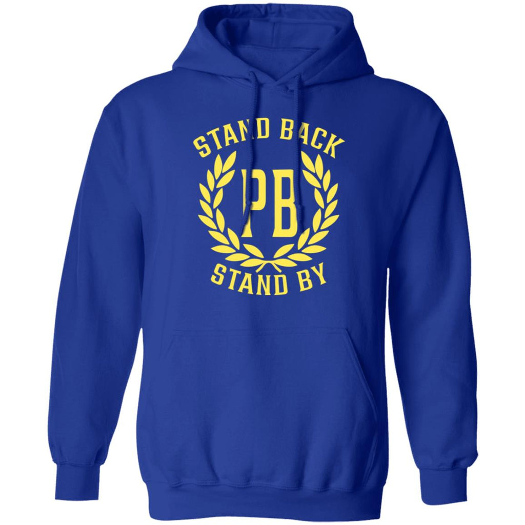 Proud Boys Stand Back Stand By Shirt, Hoodie, Tank