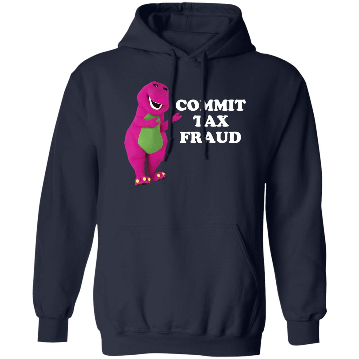 Barney And Friends Commit Tax Fraud Shirt, Hoodie, Tank
