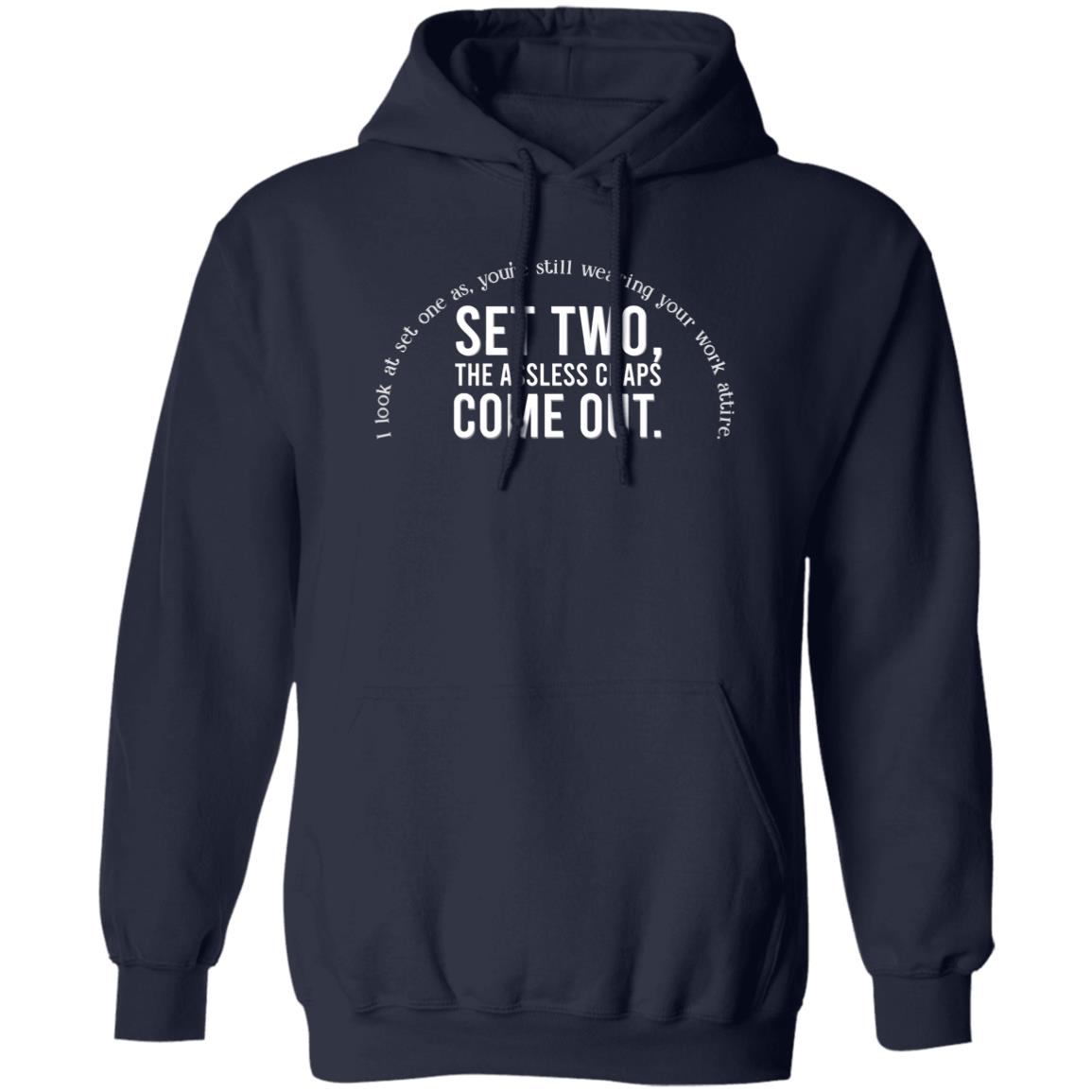 Set Two The Assless Chaps Come Out Shirt, Hoodie, Tank