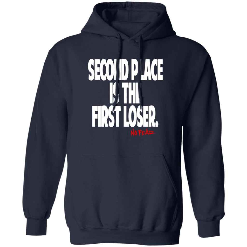 Second Place Is The First Loser No Fear Shirt, Hoodie, Tank