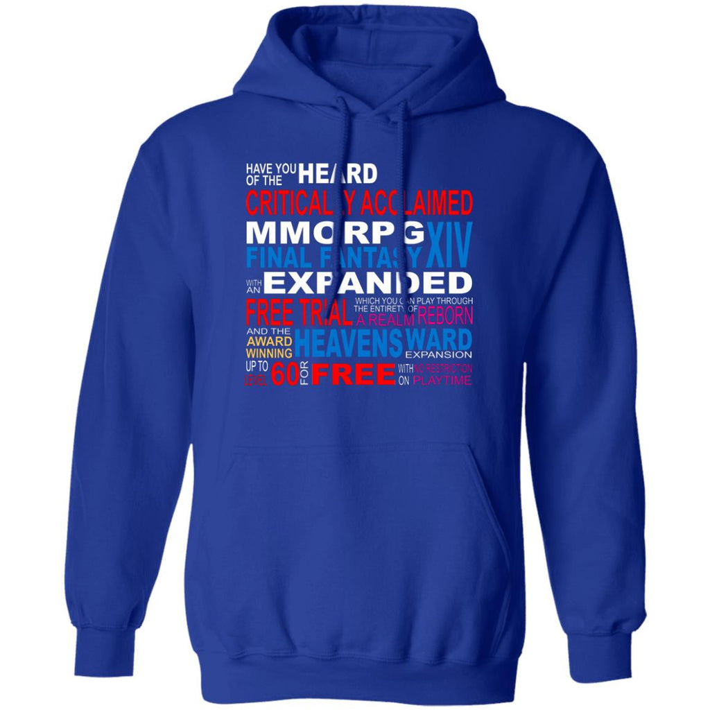Have You Heard Of The Critically Acclaimed Mmorpg Final Fantasy Xiv Shirt, Hoodie, Tank