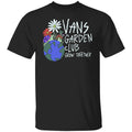 Vans Garden Club Grow Together Shirt, Hoodie, Tank