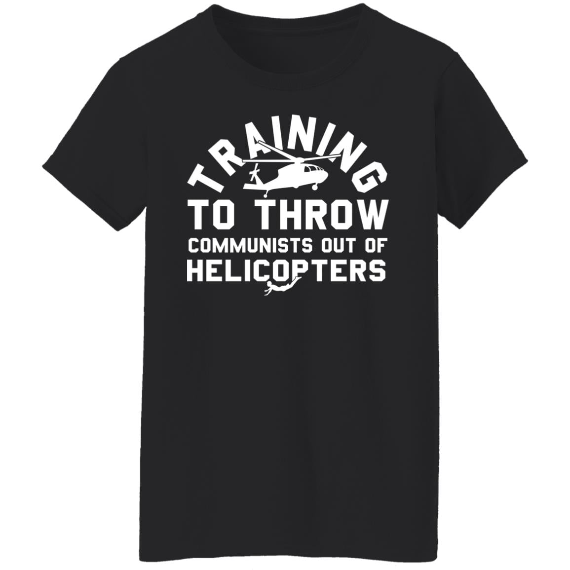 Training To Throw Communists Out Of Helicopters Shirt, Hoodie, Tank