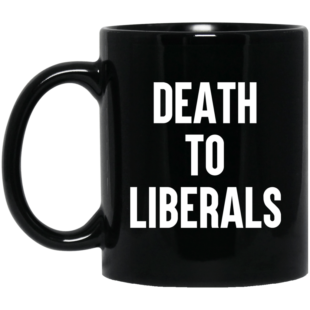 Death To Liberals Mug