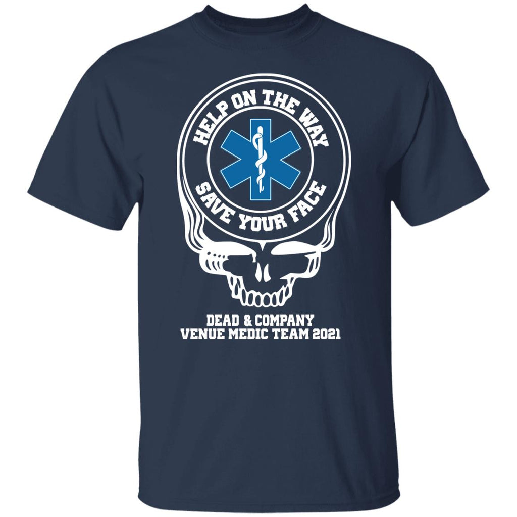 Dead & Company Venue Medic Team 2021 Help The Way Save Your Face Grateful Dead Shirt, Hoodie, Tank