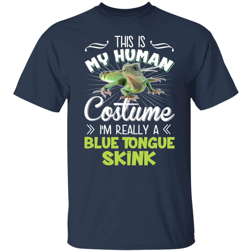 This Is My Human Costume I’m Really A Blue Tongue Skink Shirt, Hoodie, Tank