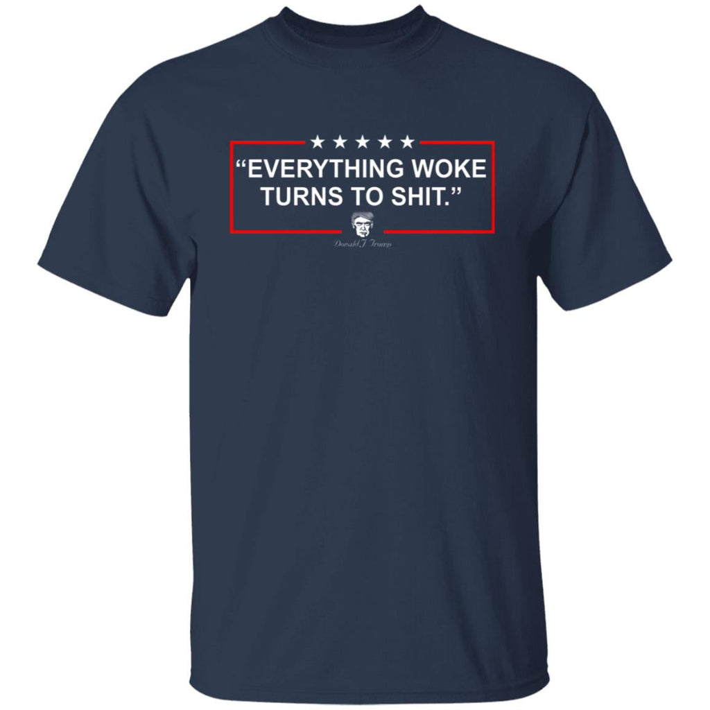 Funny Trump Everything Woke Turns to Shit Political Donald Trump Shirt, Hoodie, Tank