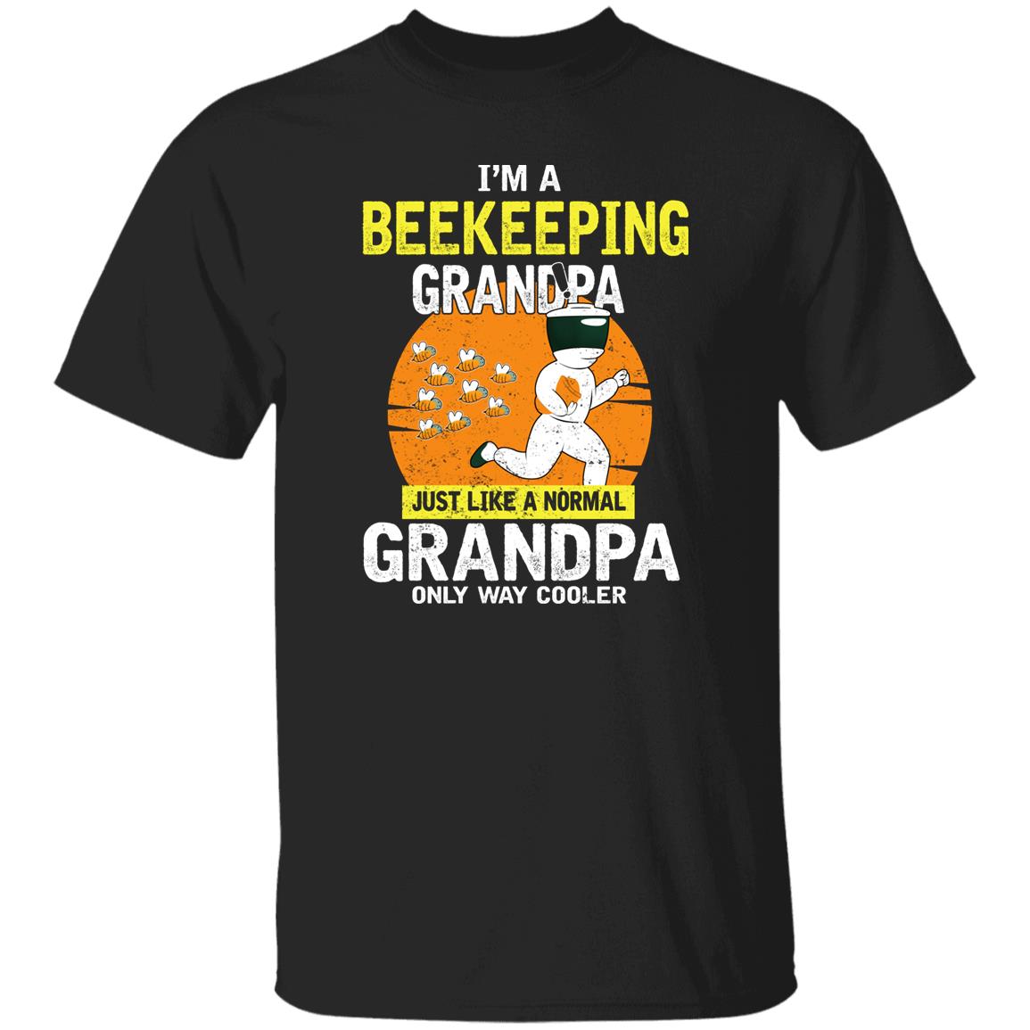 I’m Beekeeping Grandpa Just Like A Normal Grandpa Only Way Cooler Shirt, Hoodie, Tank