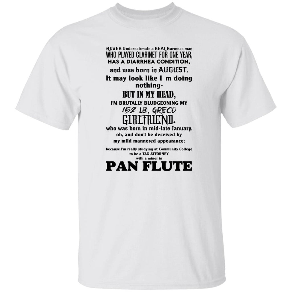 Never Underestimate A Real Burmese Man Who Played Clarinet For One Year Shirt, Hooodie, Tank