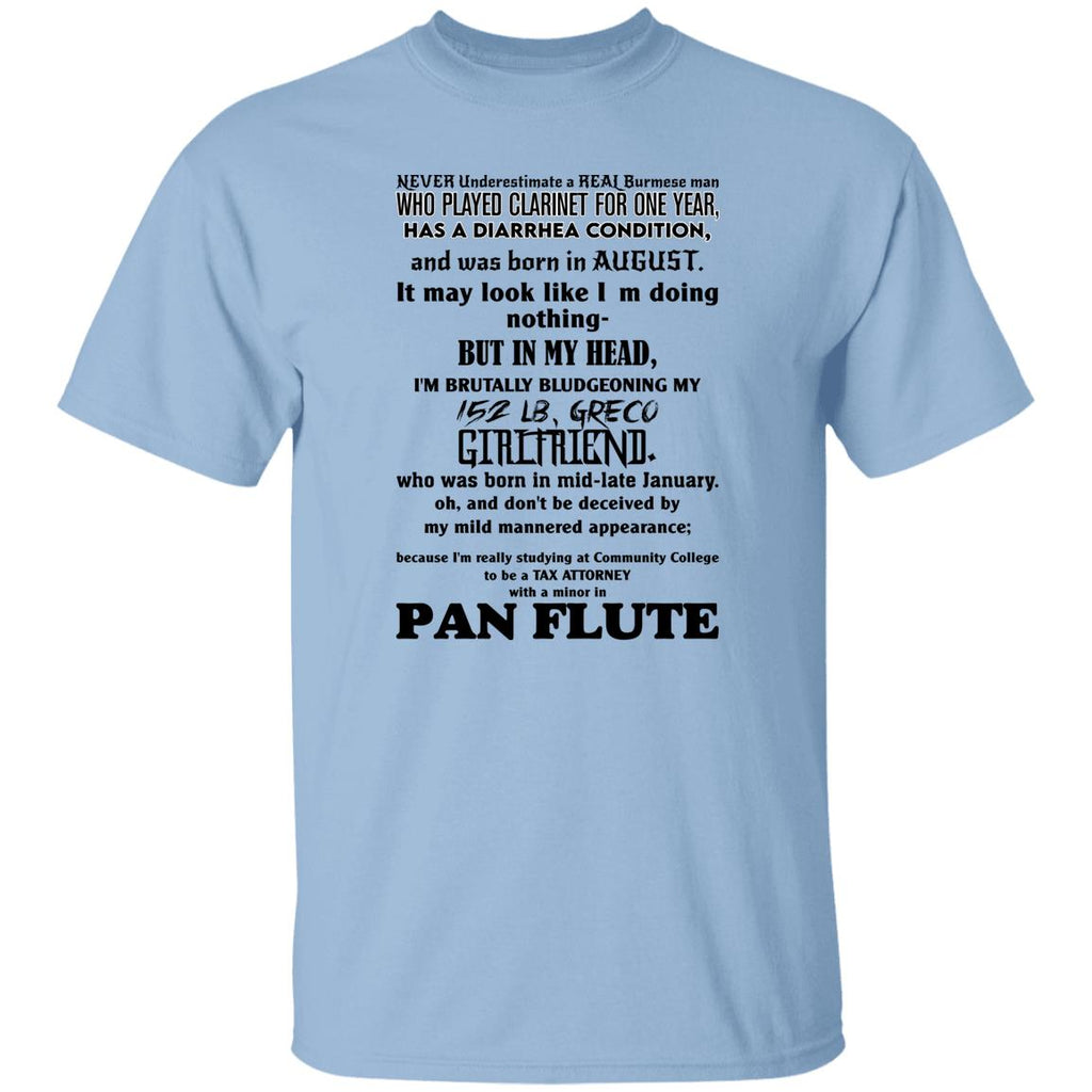 Never Underestimate A Real Burmese Man Who Played Clarinet For One Year Shirt, Hooodie, Tank