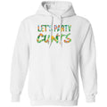 Let’s Party Cunts Shirt, Hoodie, Tank