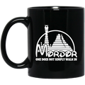 Mordor One Does Not Simply Walk In Mug