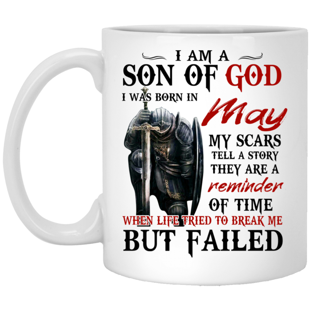 I Am A Son Of God And Was Born In May Mug