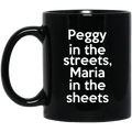 Peggy In The Streets Maria In The Sheets Mug