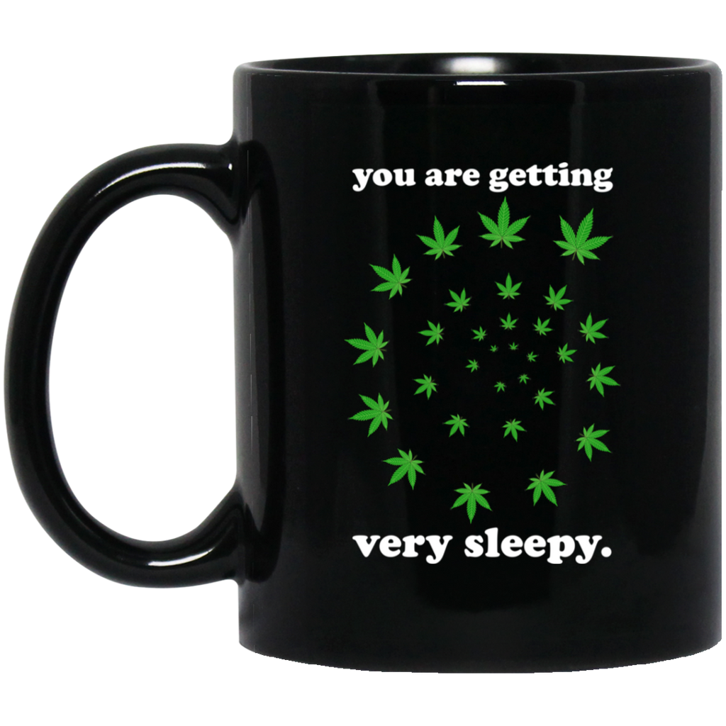 You Are Getting Very Sleepy The Weed Mug