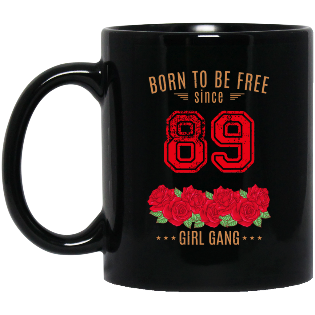 89, Born To Be Free Since 89 Birthday Gift Mug