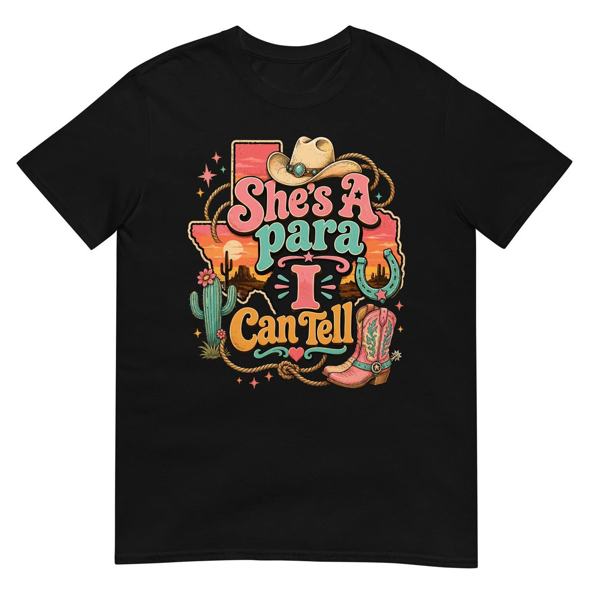 She's A Para I Can Tell Funny Paraprofessional Western Cowgirl T Shirt Gift