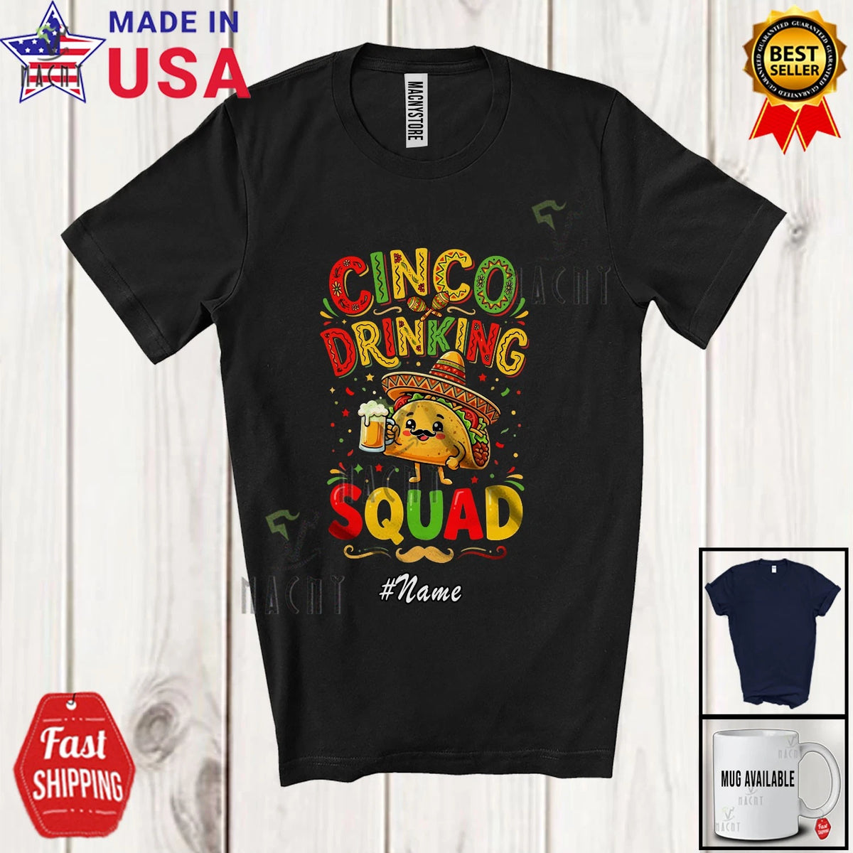 Custom Name Cinco De Mayo Squad; Taco Drinking Beer; Mexican Drunker T-Shirt