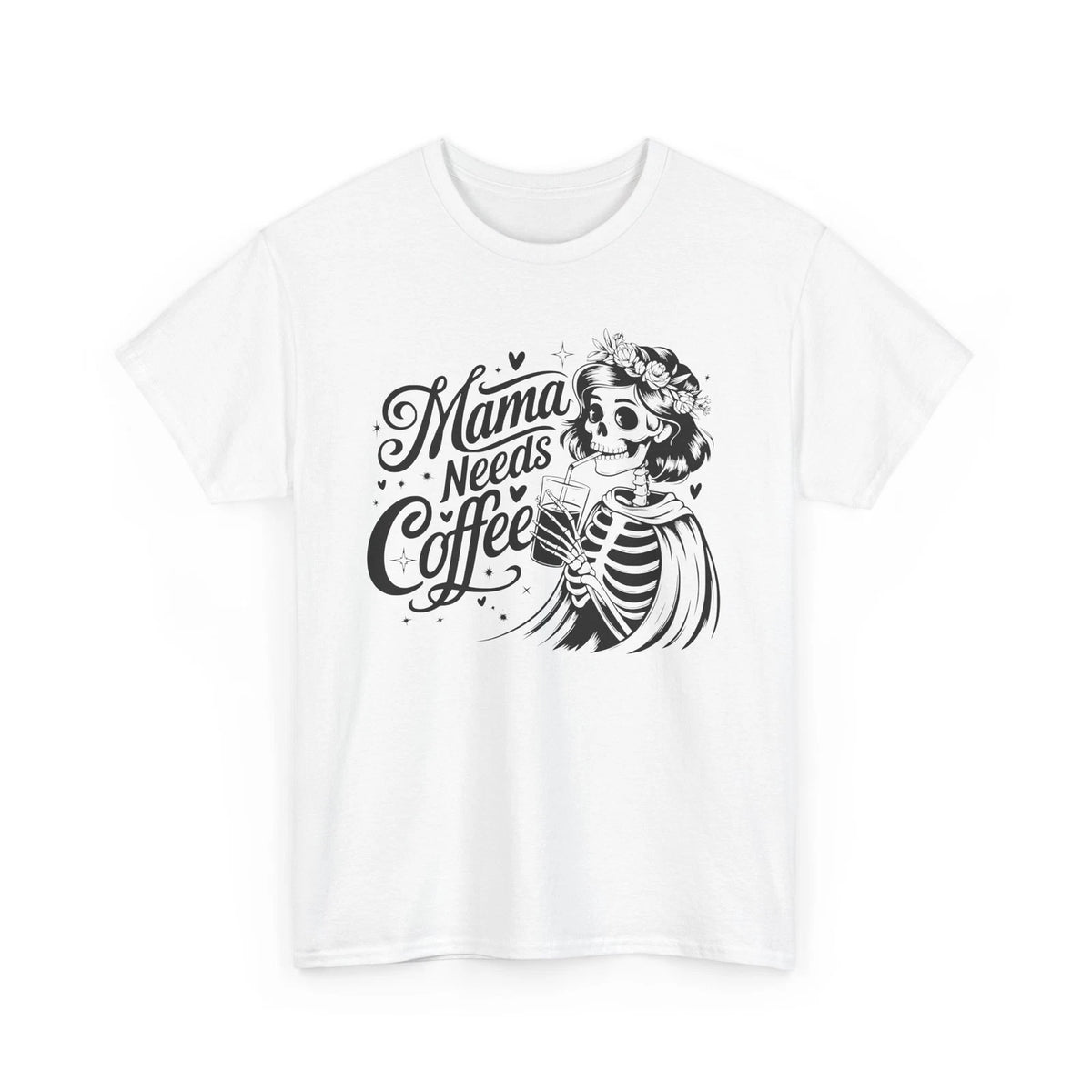 Legendary Funny T-Shirt - The Funniest Tee Mama Needs Coffee Shirt