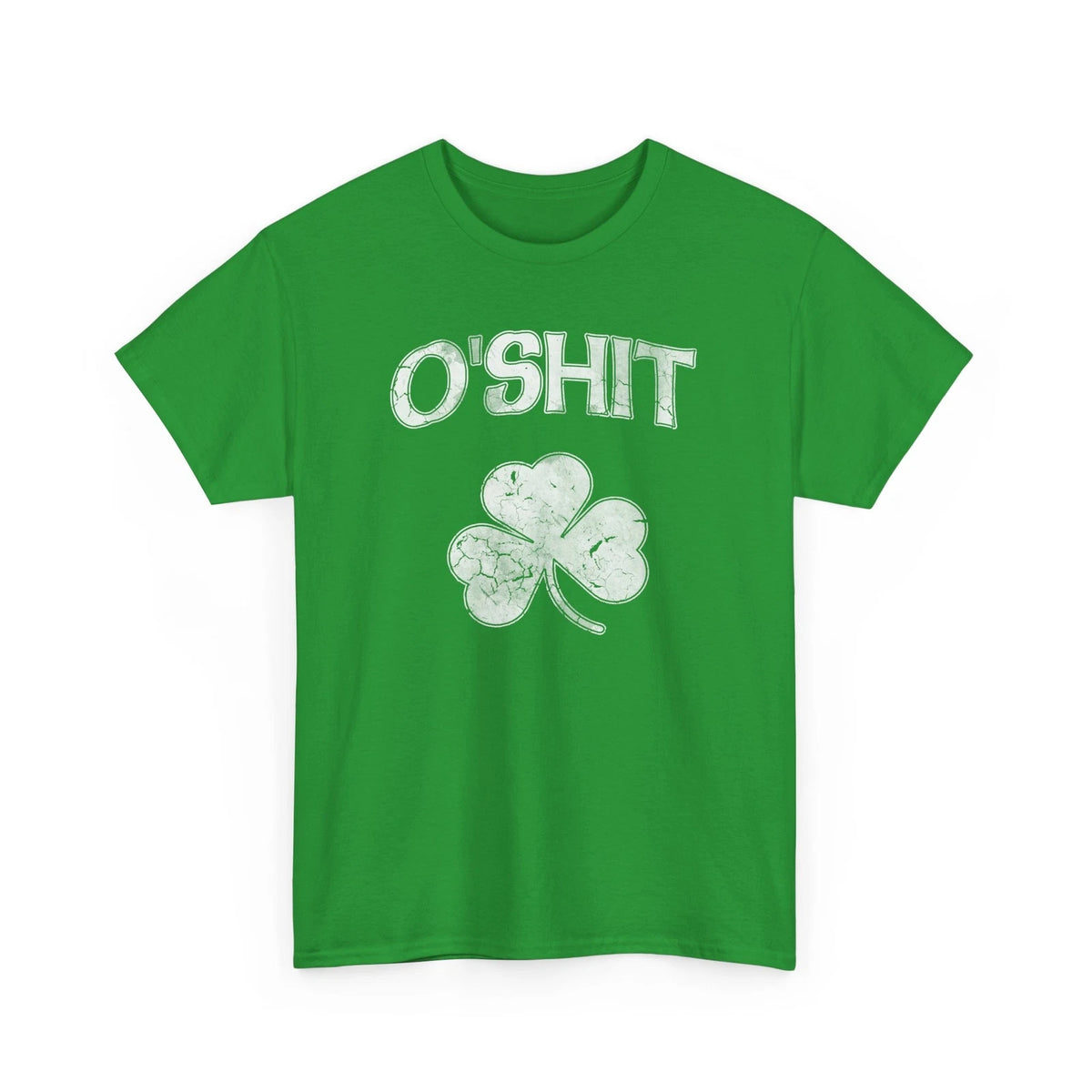 O'Shit Funny St Patrick's Day Humor Unisex Heavy Cotton Tee