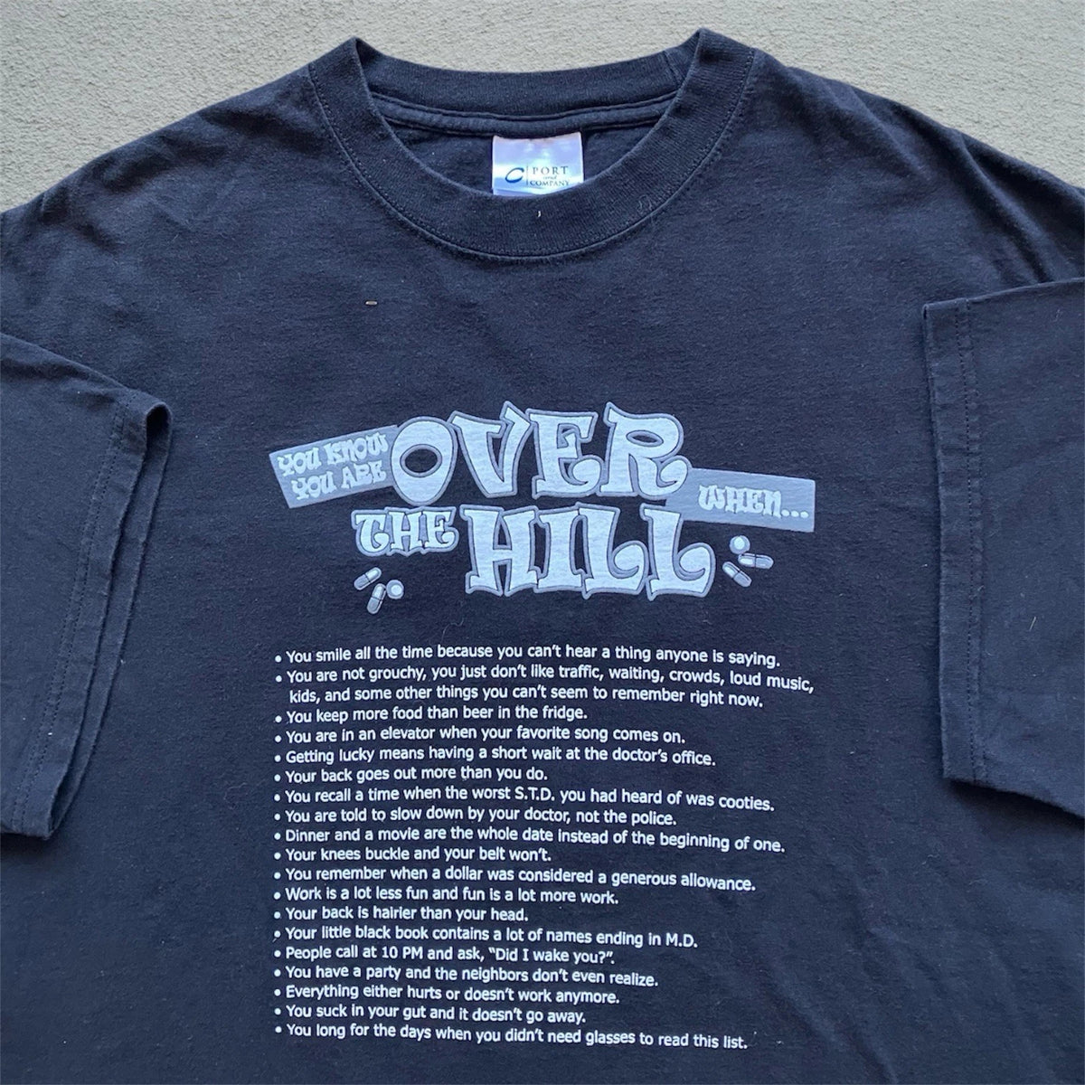 Vintage Y2K Adult Humor Tee Shirt Quote Joke Over The Hill Comedy drug XL