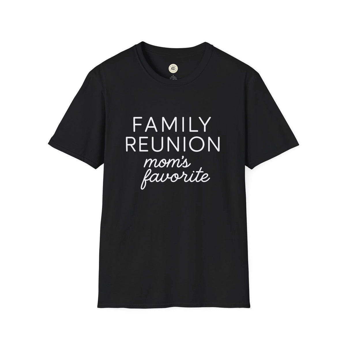 Family Reunion T-Shirt - Mom's Favorite, Gift for Family Gatherings, Reunion