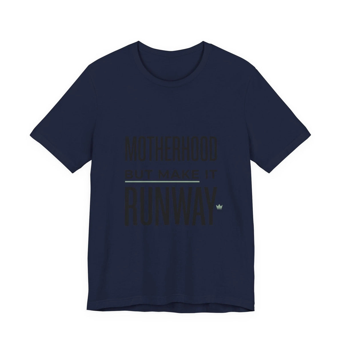 Motherhood But Make It Runway Tee | minimalist mom shirt, streetwear mom