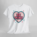 Be Mine Valentine’s Day T-Shirt Cute Heart Retro 90s Y2K Unisex Gift Teal Pink