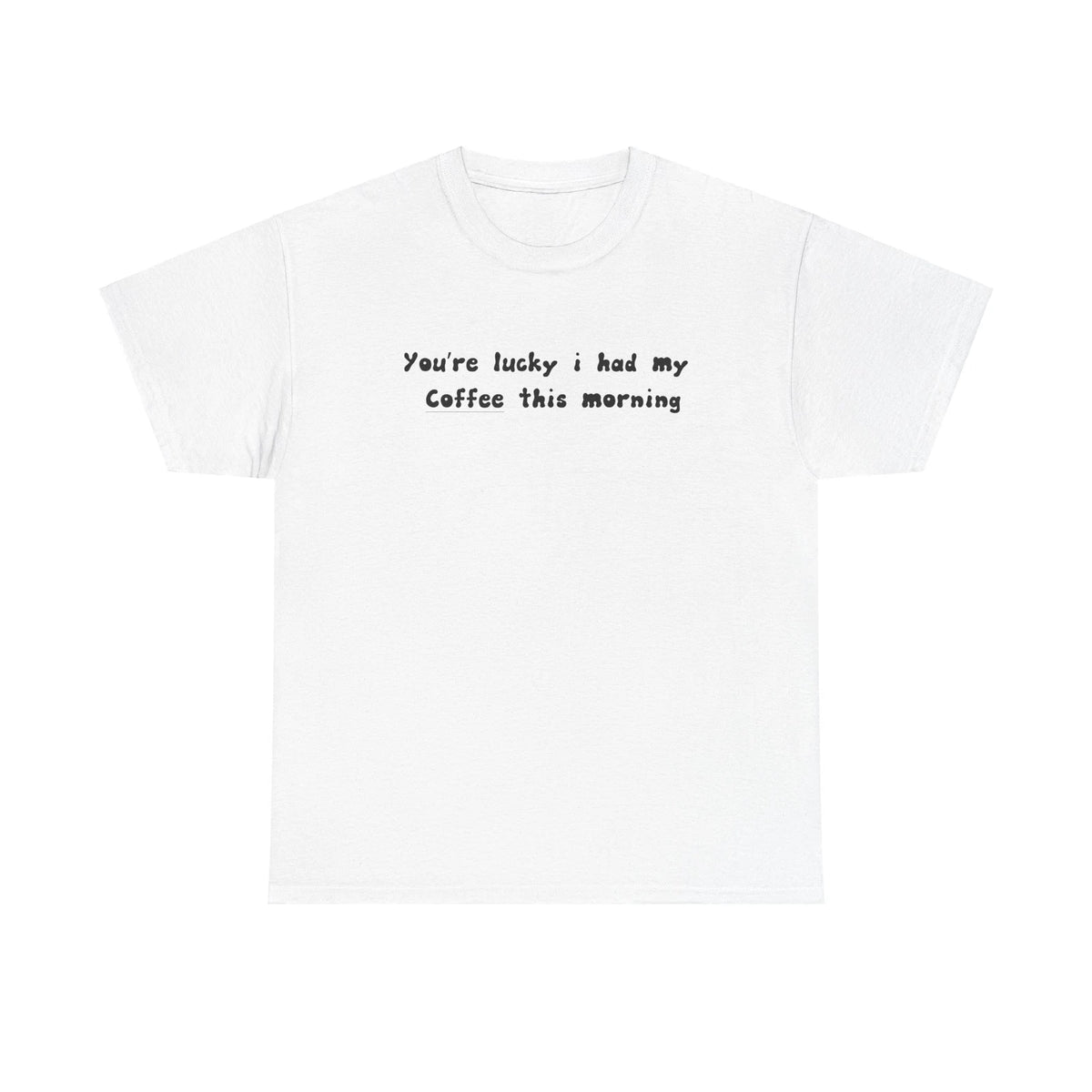 Morning Coffee is a Must Fun Text T-Shirt