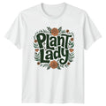 Plant Lady Womens T-Shirt Houseplants Gardening Mothers Day Gift For Her