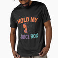 Hold My Juice Box" – Funny T-Shirt with Cool Juice Box Illustration | 2024 Trending Kids and Adults by T010