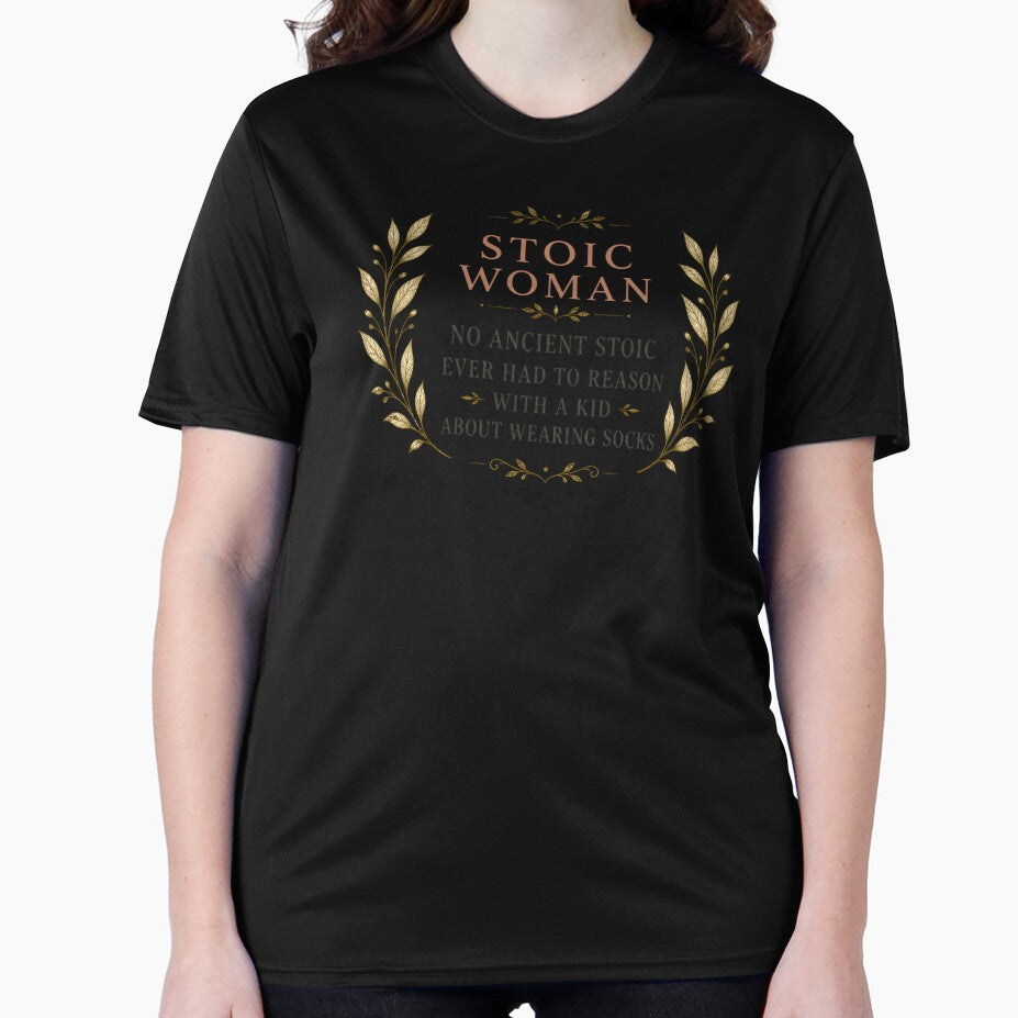 Stoic Woman Ancient Stoic Mom Humor Botanical Quote by PixelBlob