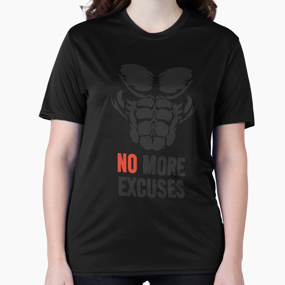 NO MORE EXCUSES by Wanc Designs
