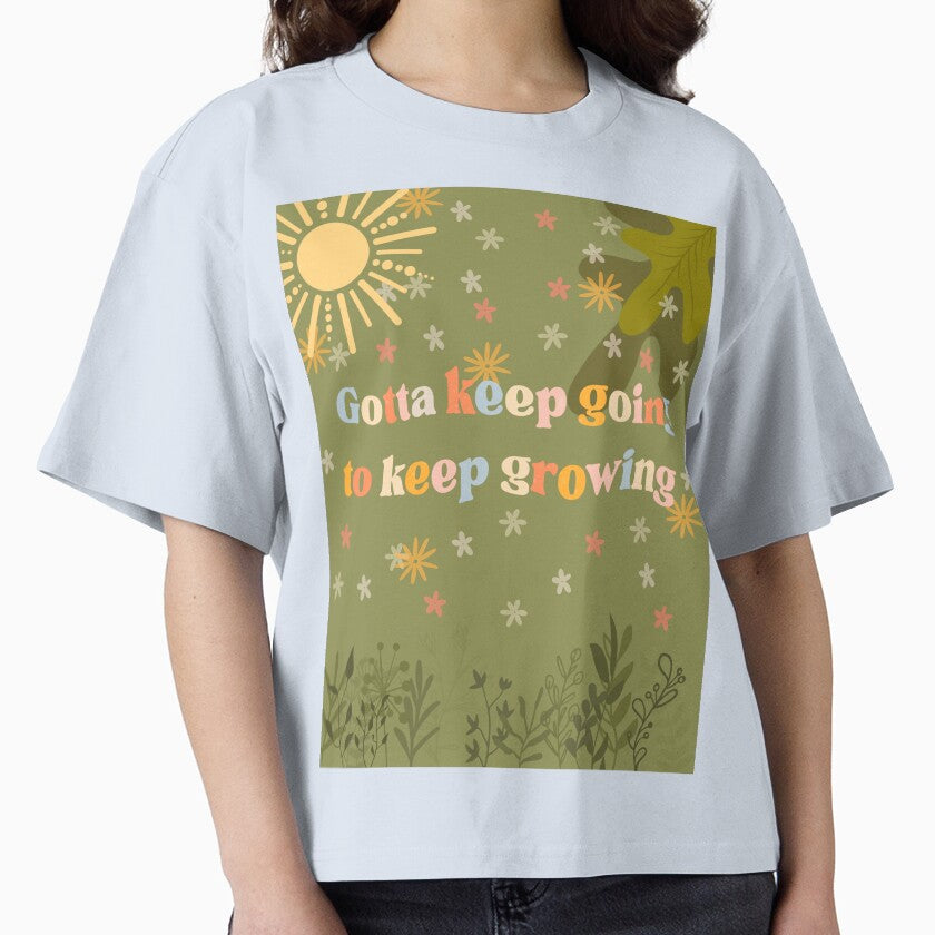 Keep Going to keep Growing by DejaDoodlesArt