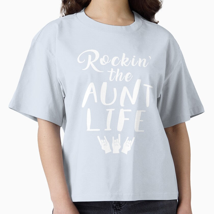 Rockin' The Aunt Life T-Shirt Great Gift for An Awesome Aunt by suespak