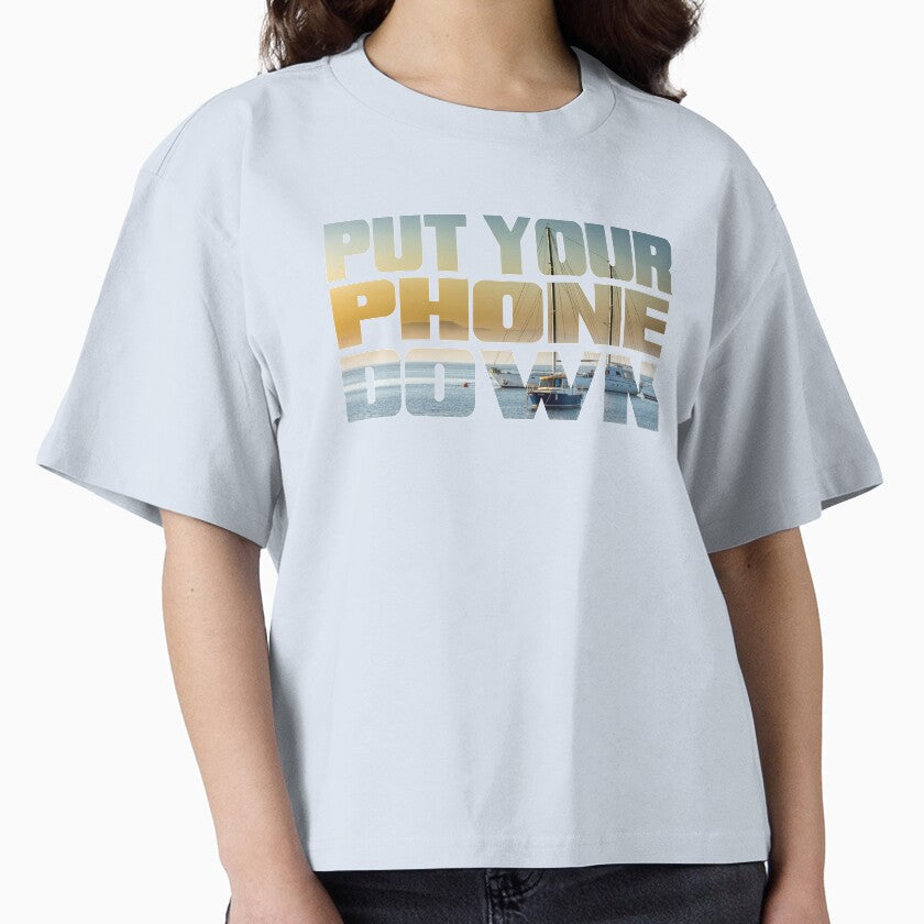 Motivational Design Sailing Put Your Phone Down by drwigglebutts