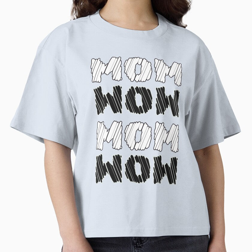 MOM WOW Quote – Celebration of Mothers and Unconditional Love by ArtsyExplorer