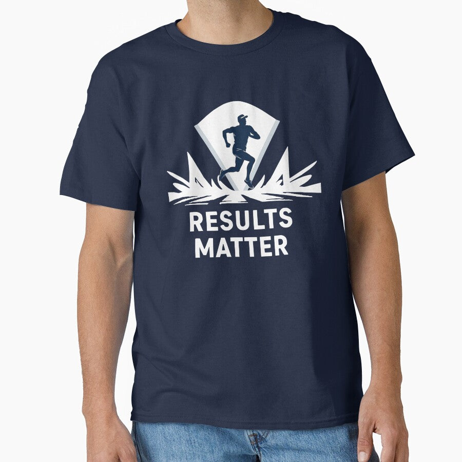 Results Matter No Excuses Just Results by Endless7Art