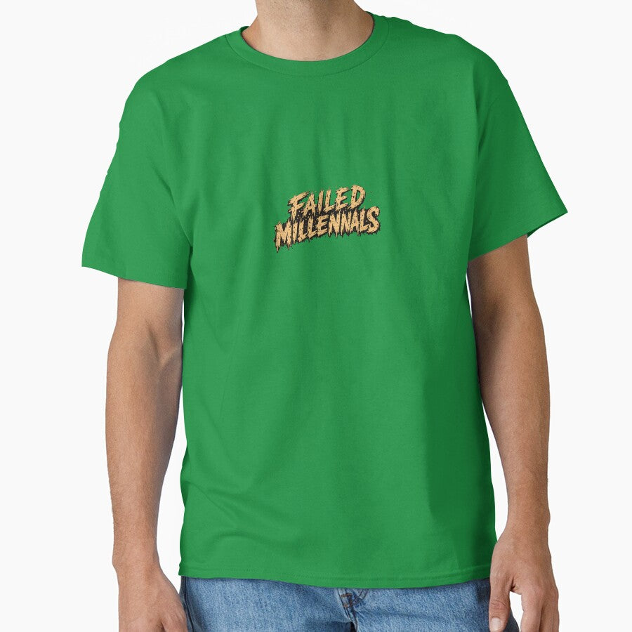 Failed Millennials by Failed Millennials