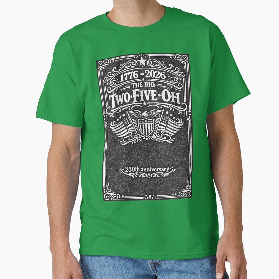 Whiskey label styled design - Big Two-Five-Oh 1776-2026,USA 250th Anniversary Patriotic Vintage American by digitalbitcraft