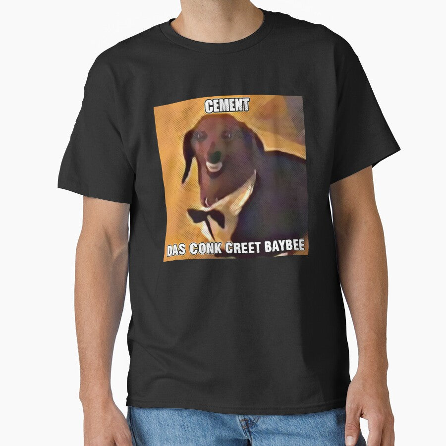 Dachsund Meme Cement das Conk Creet Baybee by fomodesigns