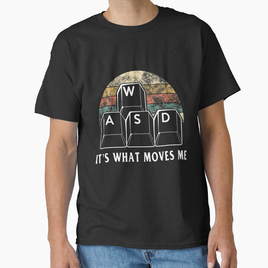 WASD It's What Moves Me - Funny PC Gamer Computer Nerd Gift by SHARON COUNTS