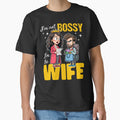 I'M NOT BOSSY, I'M THE WIFE by KEF Custom