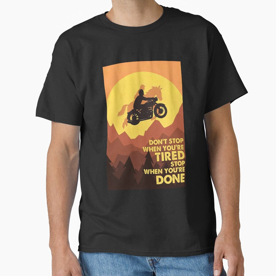 Men Motorcycles Love Horses - Don't Stop When You're Tired Stop When You're Done by HerBertTeee