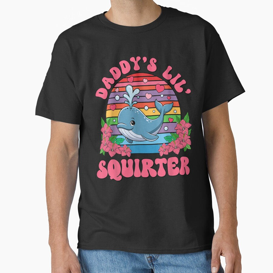 Inappropriate Funny Daddy'S Lil Squirter Embarrassing Women by LouisSullivan22