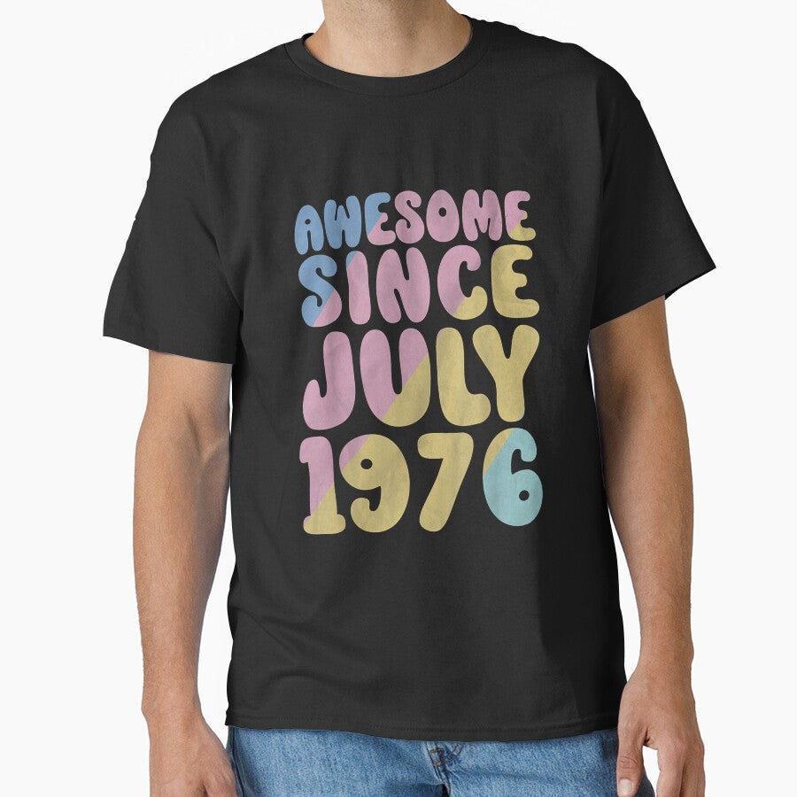 47th Birthday Awesome Since July 1976 Happy 47 Years Old by Glitche-Shop