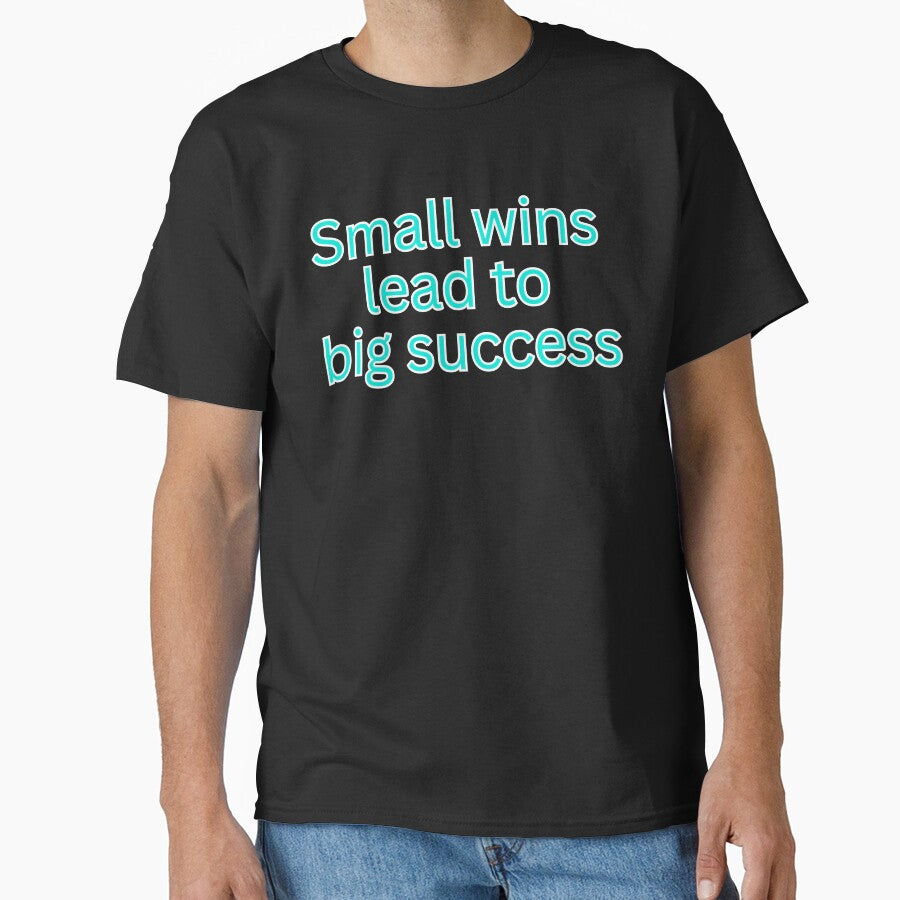 Small wins lead to big sucess-motivational quote by HustlersShop77