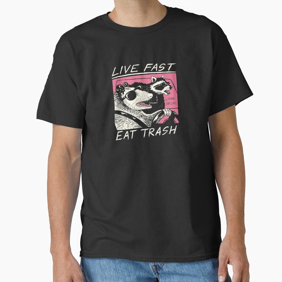 Live Fast! Eat Trash! by vincenttrinidad